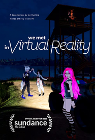 We Met In Virtual Reality